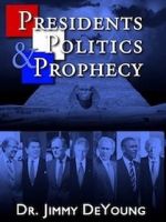 Watch Presidents, Politics, and Prophecy Putlocker