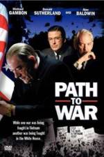 Watch Path to War Putlocker