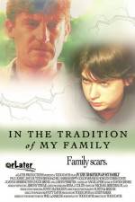 Watch In the Tradition of My Family Putlocker