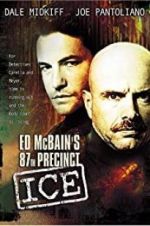Watch Ed McBain\'s 87th Precinct: Ice Putlocker