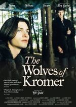 Watch The Wolves of Kromer Putlocker