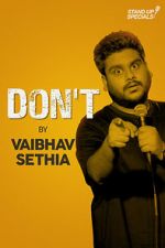 Watch Vaibhav Sethia: Don\'t Putlocker