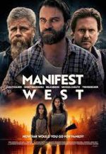 Watch Manifest West Putlocker