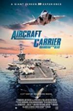 Watch Aircraft Carrier: Guardian of the Seas Putlocker