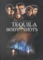 Watch Tequila Body Shots Putlocker