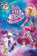 Watch Barbie: Star Light Adventure Putlocker