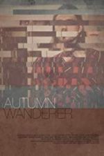 Watch Autumn Wanderer Putlocker