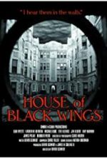 Watch House of Black Wings Putlocker