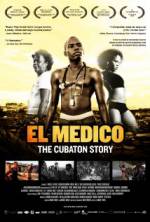 Watch El Medico: The Cubaton Story Putlocker