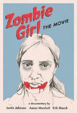 Watch Zombie Girl: The Movie Putlocker