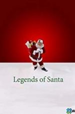 Watch The Legends of Santa Putlocker