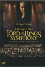 Watch Creating the Lord of the Rings Symphony: A Composer\'s Journey Through Middle-Earth Putlocker