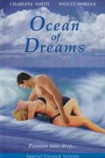 Watch Ocean of Dreams Putlocker