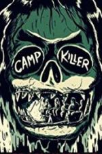 Watch Camp Killer Putlocker