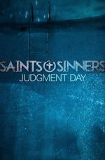 Watch Saints & Sinners Judgment Day Putlocker