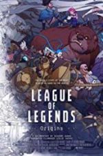 Watch League of Legends: Origins Putlocker