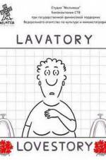 Watch Lavatory Lovestory Putlocker