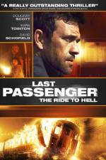 Watch Last Passenger Putlocker