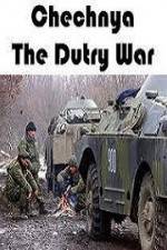 Watch Chechnya The Dirty War Putlocker