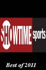 Watch Showtime Sports Best of 2011 Putlocker