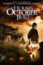 Watch The Houses October Built Putlocker