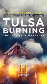 Watch Tulsa Burning: The 1921 Race Massacre Putlocker