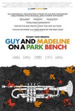 Watch Guy and Madeline on a Park Bench Putlocker