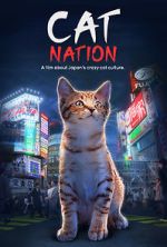 Watch Cat Nation: A Film About Japan\'s Crazy Cat Culture Putlocker