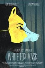 Watch White Fox Mask Putlocker