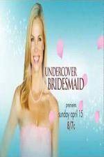 Watch Undercover Bridesmaid Putlocker