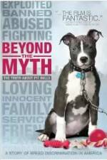 Watch Beyond the Myth: A Film About Pit Bulls and Breed Discrimination Putlocker