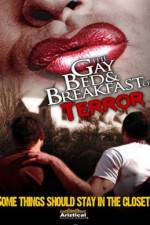 Watch The Gay Bed and Breakfast of Terror Putlocker