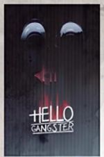 Watch Hello Gangster Putlocker
