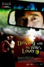 Watch Driving with My Wife's Lover Putlocker