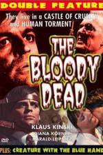 Watch The Bloody Dead Putlocker