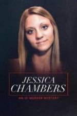 Watch Jessica Chambers: An ID Murder Mystery Putlocker