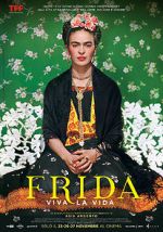 Watch Frida. Viva la Vida Putlocker