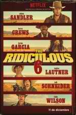 Watch The Ridiculous 6 Putlocker