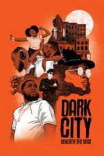 Watch Dark City Beneath the Beat Putlocker