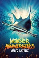 Watch Monster Hammerheads: Killer Instinct (TV Special 2023) Putlocker