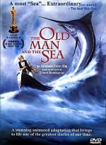 Watch The Old Man and the Sea (Short 1999) Putlocker