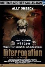 Watch The Interrogation of Michael Crowe Putlocker
