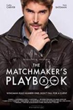 Watch The Matchmaker\'s Playbook Putlocker