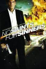 Watch No Saints for Sinners Putlocker