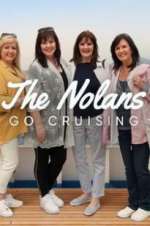 Watch The Nolans Go Cruising Putlocker