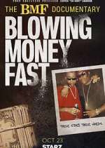 Watch The BMF Documentary: Blowing Money Fast Putlocker