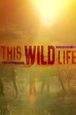 Watch This Wild Life Putlocker