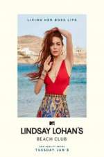 Watch Lindsay Lohan\'s Beach Club Putlocker