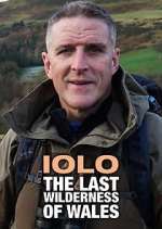 Watch Iolo: The Last Wilderness of Wales Putlocker