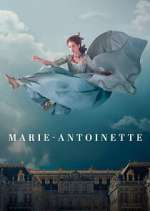 Watch Marie-Antoinette Putlocker